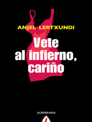 cover image of Vete al infierno, cariño